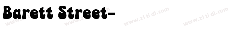 Barett Street字体转换